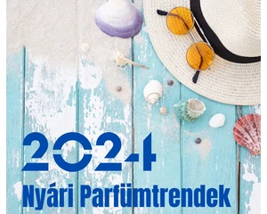 2024 Nyári Parfümtrendek: Idén Hódító Illatok